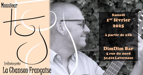 Monsieur Tuj [ré]interprète la Chanson Française